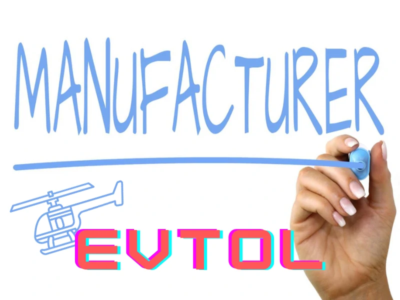 Top EVTOL Manufacturers